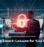 Dior Data Breach: Lessons for Your Business